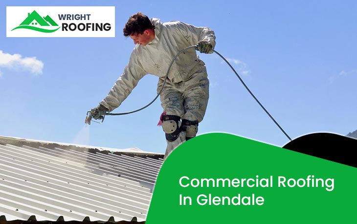 Commercial Roofing In Glendale